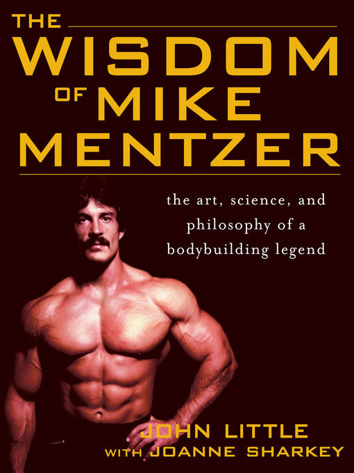 Detalles del título The Wisdom of Mike Mentzer de John R. Little - Lista de espera